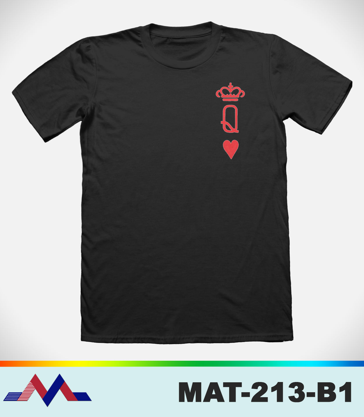 MAT213 - McLaud Apparel Queen Tee